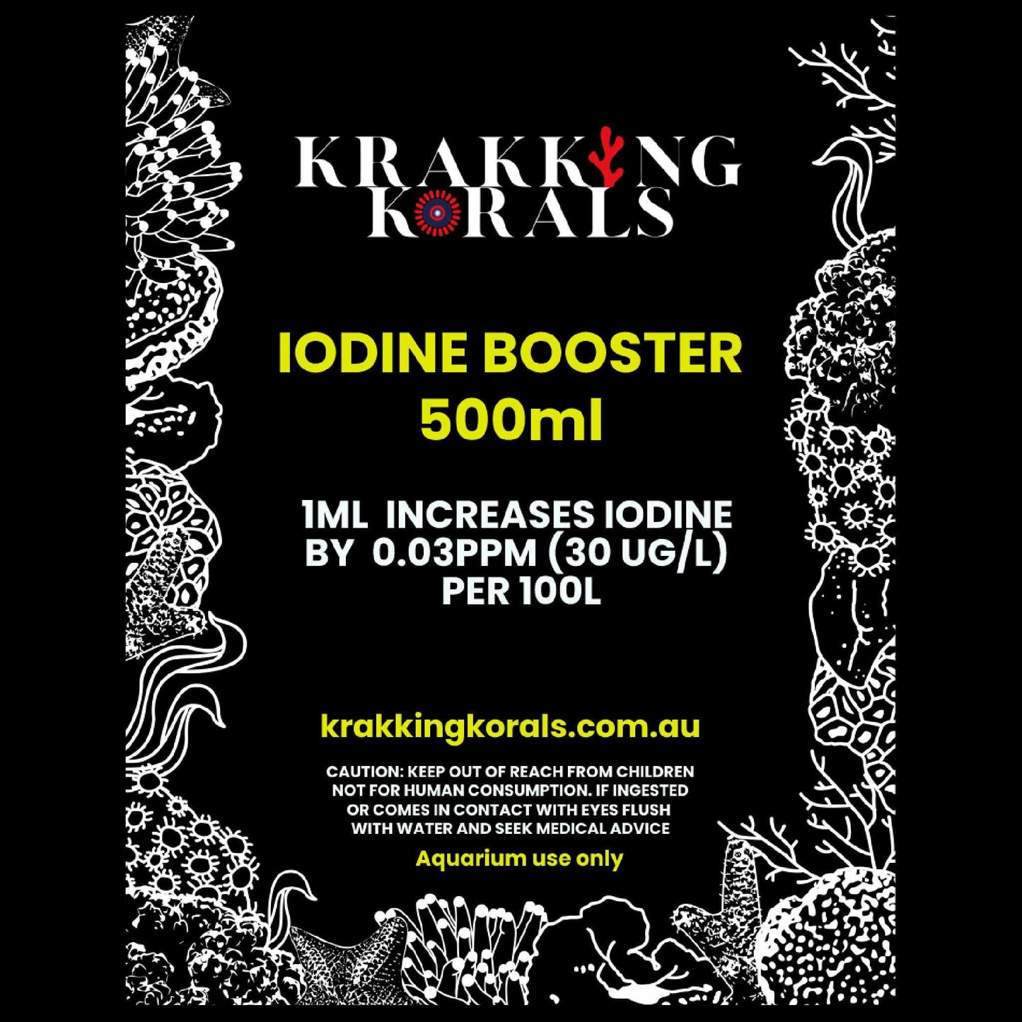 Iodine Booster 500ml - Krakking Korals