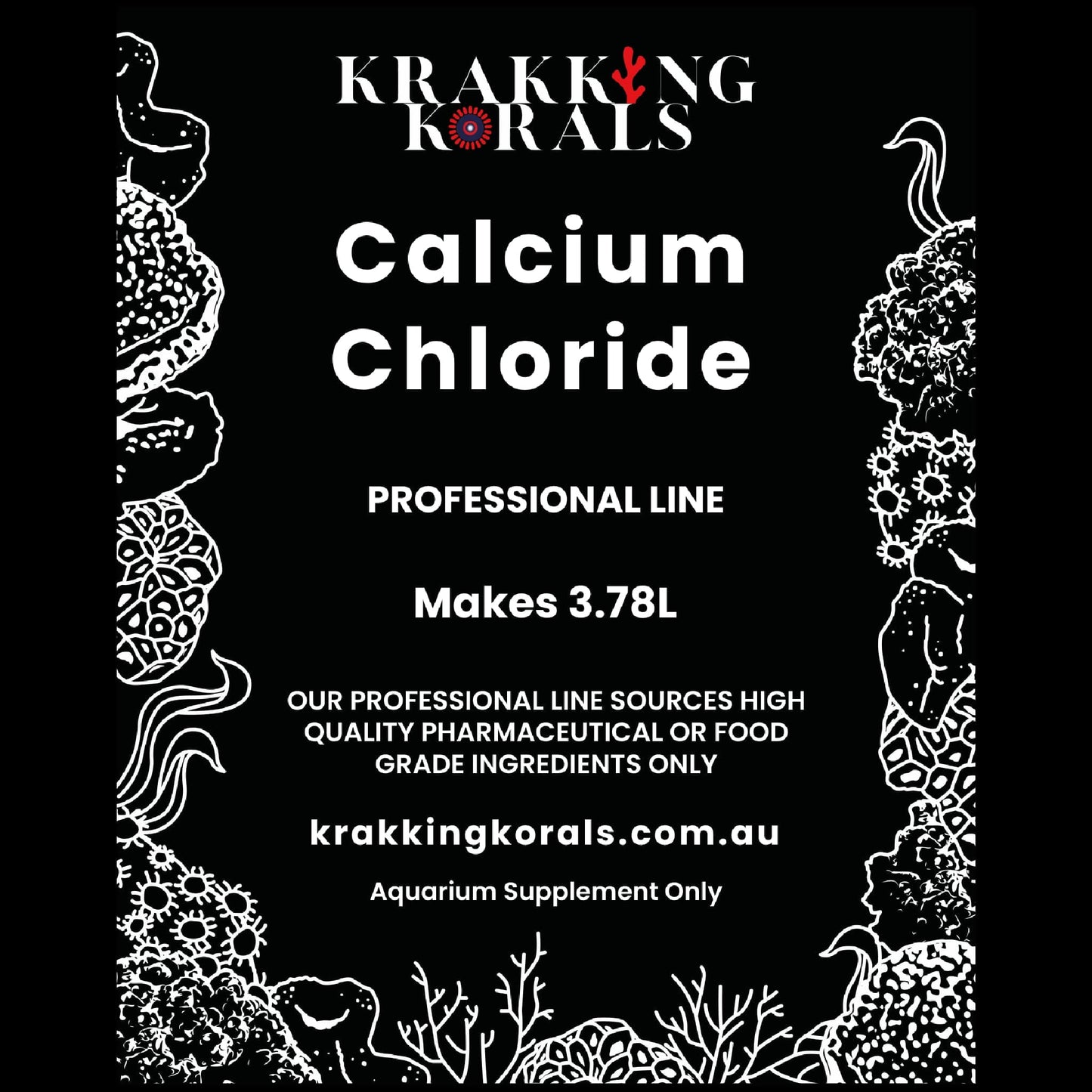 Calcium Chloride 3.78L Mix - Krakking Korals